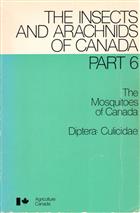 Mosquitoes of Canada (Diptera: Culicidae) (The Insects and Arachnids of Canada 6)