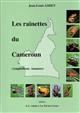 Les rainettes du Cameroun (Amphibiens Anoures)