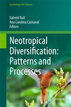 Neotropical Diversification: Patterns and Processes
