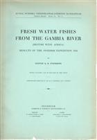 Fresh Water Fishes from the Gambia River (British West Africa): Results of the Swedish Expedition 1931