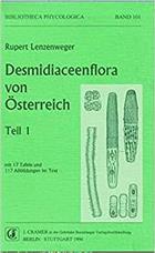 Desmidiaceenflora von Österreich, Teil 1 (Bibliotheca Phycologica. Vol. 101)