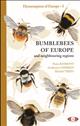 Bumblebees of Europe. Hymenoptera of Europe 3