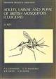 Keys to the Adults, Male Hypopygia, Fourth-Instar Larvae and Pupae of the British Mosquitoes (Culicidae) with notes on their ecology and medical importance