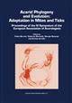 Acarid Phylogeny and Evolution. Adaptation in Mites and Ticks: Proceedigs of the IV Symposium of the European Association of Acarologists