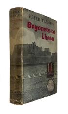 Bayonets to Lhasa: The First Full Account of the British Invasion of Tibet in 1904