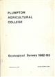 Plumpton Agricultural College Ecological Survey 1982-83