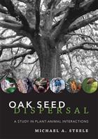 Oak Seed Dispersal: A Study in Plant-Animal Interactions