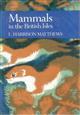 Mammals in the British Isles (New Naturalist 68)