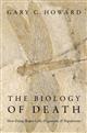 The Biology of Death: How Dying Shapes Cells, Organisms, and Populations