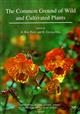 The Common Ground of Wild and Cultivated Plants: Introductions, invasions, control and conservation