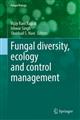 Fungal diversity, ecology and control management