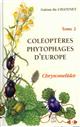 Coléoptères Phytophages d'Europe. Vol. 2: Chrysomelidae