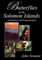 Butterflies of the Solomon Islands: Systematics and Biogeography