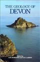 The Geology of Devon: Revised and expanded edition