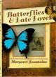 Butterflies and Late Loves The Further Travels of a Victorian Lady