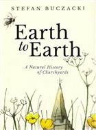 Earth to Earth: A Natural History of Churchyards
