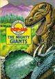 The Mighty Giants / Dinosaur World Pop-Up Books