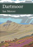 Dartmoor (New Naturalist 111)