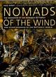 Nomads of the Wind Migration of the Monarch Butterfly & other Wonders of the Butterfly World