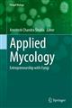 Applied Mycology: Entrepreneurship with Fungi