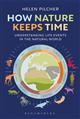 How Nature Keeps Time: Understanding Life Events in the Natural World