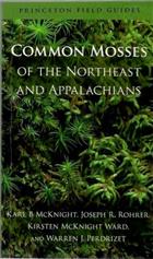 Common Mosses of the Northeast and Appalachians (Princeton Field Guides)
