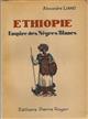 Éthiopie: Empire des Nègres Blancs