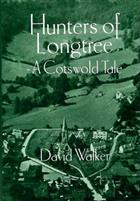 Hunters of Longtree: A Cotswold Tale
