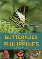 Naturalist's Guide to the Butterflies of the Philippines