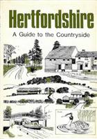 Hertfordshire: a Guide to the Countryside