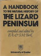 A Handbook to the Natural History of the Lizard Peninsula