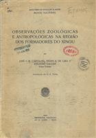 Observações Zoológicas e Antropológicas na Região dos Formadores do Xingu