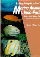 Ecological Encyclopedia of the Marine Animals of the Indo-Pacific Volume 1 Vertebrata (Mammals, Reptiles, Fishes)