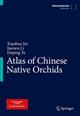 Atlas of Chinese Native Orchids