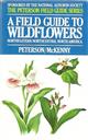 A Field Guide to Wildflowers of Northeastern and North-central North America: A Visual Approach