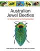 Australian Jewel Beetles: An Introduction to the Buprestidae