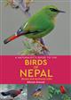 A Naturalist's Guide to the Birds of Nepal
