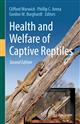 Health and Welfare of Captive Reptiles