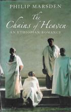 The Chains of Heaven An Ethiopian Romance
