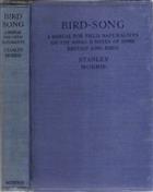 Bird-Song: A Manual for Field Naturalists on the Song and Notes of some British Birds