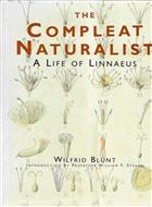 The Compleat Naturalist: A Life of Linnaeus