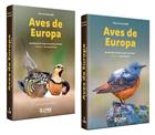Aves de Europa: Identificación de todas las especies y plumajes [Birds of Europe: Identification of all species and plumages]