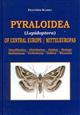 Pyraloidea of Central Europe / Pyraloidea Mitteleuropas