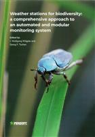 Weather stations for biodiversity: a comprehensive approach to an automated and modular monitoring system