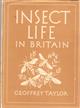 Insect Life in Britain (Britain in Pictures) (Britain in Pictures 94)