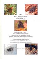 The Butterflies of Colorado. Nymphalidae Pt. 1: Satyrinae