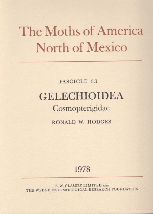 Hodges, R.W. - The Moths of America North of Mexico 6.1: Cosmopterigidae