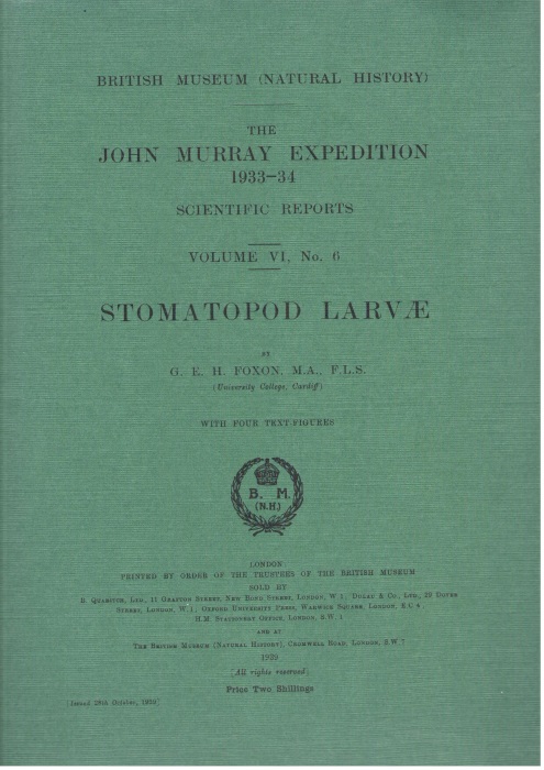 Foxon, G.E.H. - Stomatopod Larvae. The John Murray Expedition 1933-34 Scientific Reports Vol. VI, No. 6