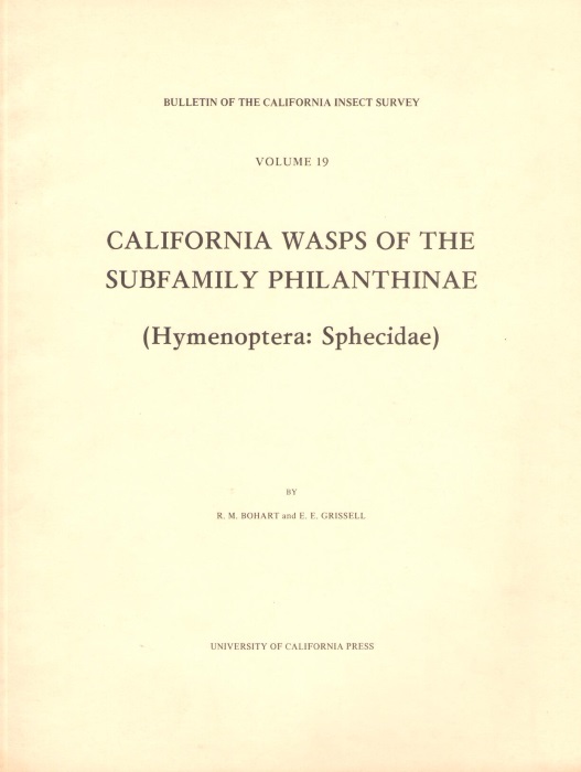 Bohart, R.M.; Grissell, E.E. - California Wasps of the Subfamily Philanthinae (Hymenoptera: Specidae)