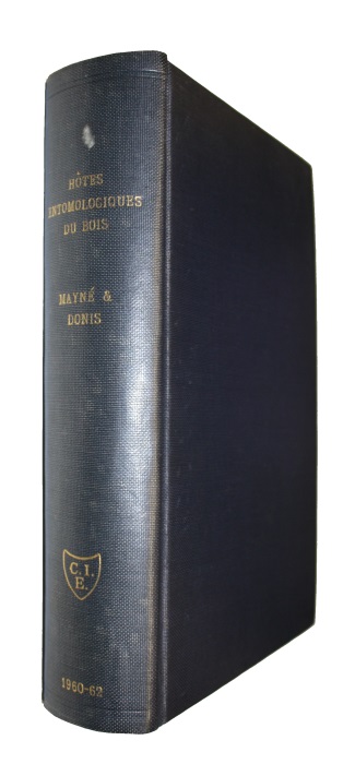 Mayne, R.; Donis, C. - Hotes Entomologiques du Bois: Pt. 1: Especes relevees a Yangambi; Pt. 2: Distribution au Congo, au Rwanda et au Burundi
